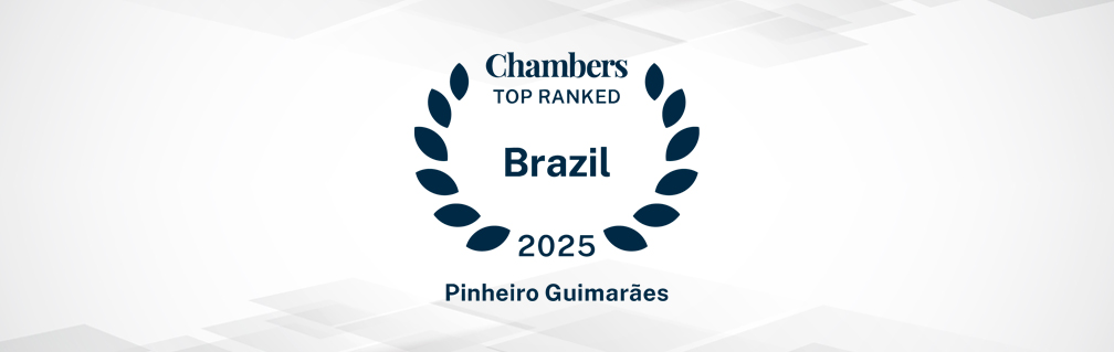 Pinheiro Guimarães é reconhecido pelo Chambers Brazil: Transactional 2025